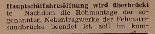 1962 01 19 Hauptschiffahrtsöffnung wird überbrückt I